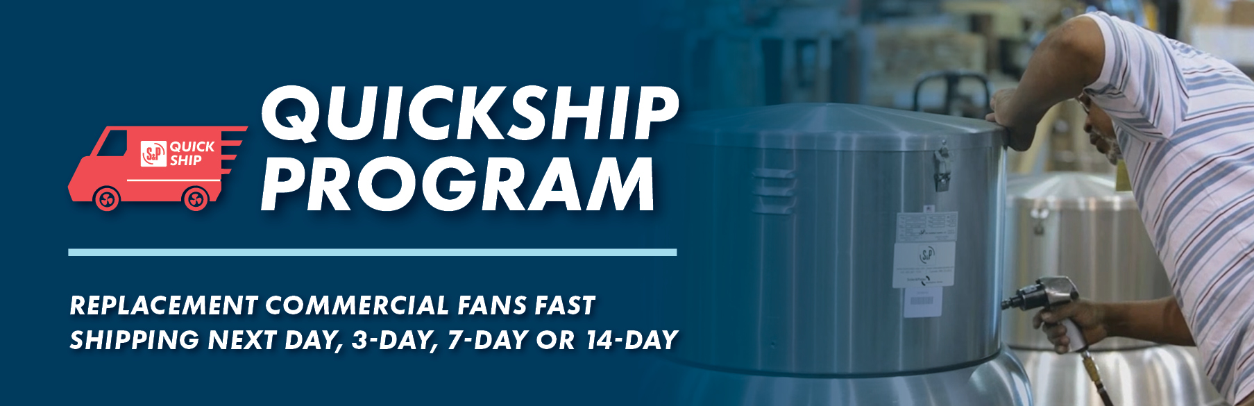 Quickship Program Banner